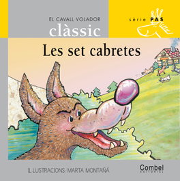 COMBEL Les set cabretes - Grimm, Wilhelm i Jacob