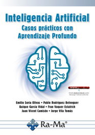 Inteligencia Artificial: Casos prácticos aprendizaje propio, Emilio Soria - RA-MA