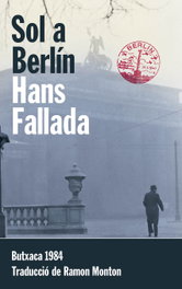EDIC.1984, Sol a Berlín nº24, Hans Fallada - EDIC.1984