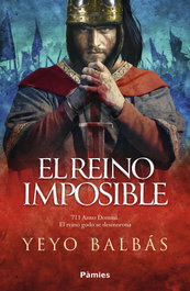 El reino imposible, Yeyo Balbas - PAMIES EDITORIAL