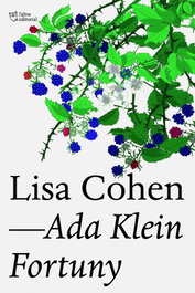 Lisa Cohen, Ada Klein Fortuny - L'ALTRA EDITORIAL