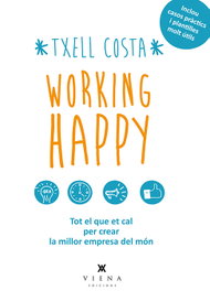 Working Happy, Txell Costa - VIENA