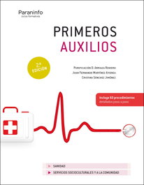PARANINFO Primeros auxilios 2ª Ed. 2021, Purificación Dolores Arriaza Romero - PARANINFO