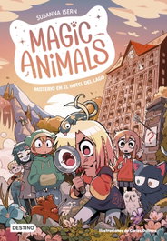 Magic Animals 6. Misterio en el hotel del lago, Susanna Isern - DESTINO INFANTIL