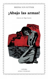 CATEDRA, ¡Abajo las armas! - Bertha von Suttner