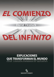 El comienzo del infinito, David Deutsch - BURIDAN