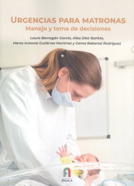 Formacion Alcala - Urgencias para matronas: manejo y toma de decisiones