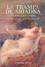 La trampa de Ariadna, María Pilar Úcar; María Victoria Embid - BOHODON
