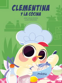 JAGUAR, Clementina y la cocina - José Carlos Román y Luján Fernández