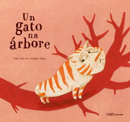 OQO Un gato na árbore, Pablo Albo; Geraldine Alibeu - Colección O