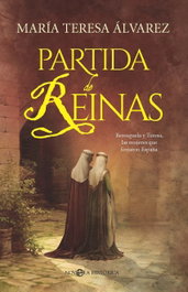 Partida de reinas, Maria Teresa Alvarez Garcia - LA ESFERA DE LOS LIBROS