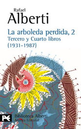 ALIANZA, La arboleda perdida, 2. Tercero y cuarto libros (1931-1987)