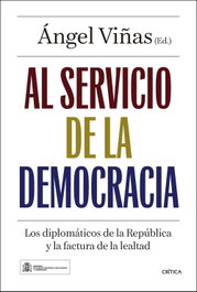 Al servicio de la democracia, Ángel Viñas - CRITICA