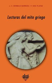 Lecturas del mito griego, Bermejo/Díez - AKAL