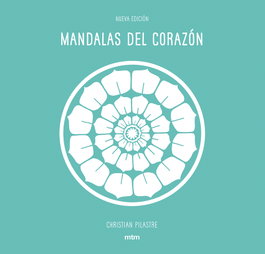 MTM Mandalas del Corazón (Nueva Edición), Christian Pilastre - MTM