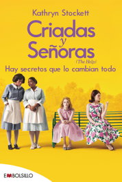 Criadas y señoras, Kathryn Stockett - Maeva Ediciones