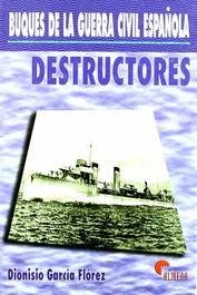 Destructores, Dionisio García Flórez - ALMENA