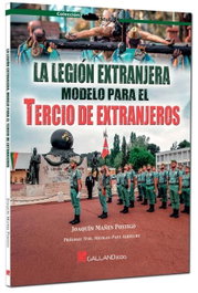 LEGION EXTRANJERA MODELO TERCIO EXTRANJE, Joaquin Mañes Postigo - GALLAND