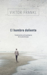 El hombre doliente, Viktor Emil Frankl - HERDER