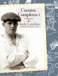 Cuentos Completos Tomo I, Jack London - Reino de Cordelia