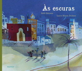 Às escuras, Halil Bárcena - AKIARA