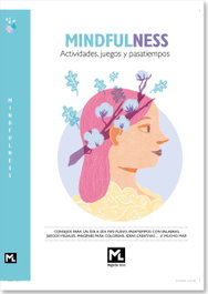 Mindfulness - Actividades, juegos y pasatiempos, AA.VV. - MEGASTAR EDITORIAL
