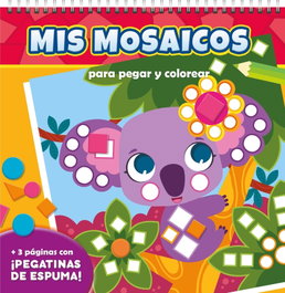 Mis Mosaicos para pegar y colorear. Animales salvajes, Vv.Aa.3 - PANINI FONDO