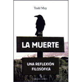 La muerte, Todd May - INTERVENCION CULTURAL ED.