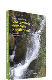 Una corriente de energía y solidaridad, María José Arana, Benito del Valle - VERBO DIVINO