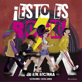 ¡Esto es rock!, Javier Becerra - HERCULES EDICIONES