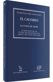 Calvario cueva Adán (Instituto Bíblico y Oriental), Florentino Díez Fernández - VERBO DIVINO