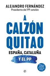 A calzón quitao, Alejandro Fernández - LA ESFERA DE LOS LIBROS