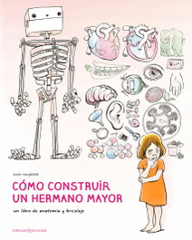 JUVENTUD, Cómo construir un hermano mayor - Anaïs Vaugelade