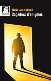 Caçadors d'enigmes, Marie-Aude Murail - BROMERA EDICIONS