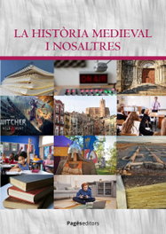 La història medieval i nosaltres, AA.DD - PAGES EDITORS