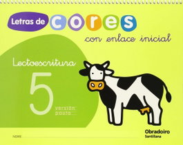 OBRADOIRO, (G).(09).LETRAS CORES 5.(5 ANOS)+CONTO (LECTOESCRITURA)