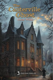 The Canterville Ghost, Oscar Wilde - Ediciones Perello