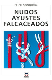 TUTOR Nudos, ayustes, falcaceados