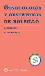 WOLTERS KLUWER MEDICINA Ginecología y Obstetricia de bolsillo 2Ed.