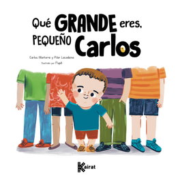 EDITA, Qué grande eres, pequeño Carlos, Carlos Martorre - EDITA