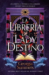 La librería de Lady Destino, Georgia Summers - Umbriel