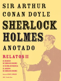 AKAL, Sherlock Holmes anotado. Relatos II, Arthur Conan Doyle - AKAL