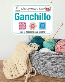 COMO APRENDER A HACER GANCHILLO, AA.VV. - OMEGA