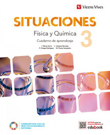 VICENS VIVES, CUADERNO FÍSICA Y QUÍMICA 3ºESO. SITUACIONES - VICENS VIVES
