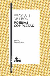 Poesías Completas, Fray Luis de León - ESPASA CALPE