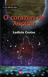 O corazón de Xúpiter, Ledicia Costas - XERAIS