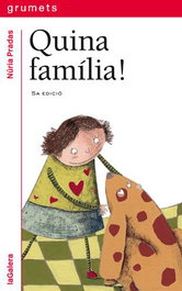 Quina família! - Núria Pradas i Andreu