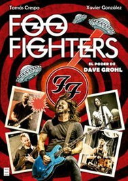 Foo Fighters: El poder de Dave Grohl (Ma Non Troppo)