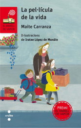 LA PEL.LÍCULA DE LA VIDA, Maite Carranza Gil-Dolz del Castellar - CRUILLA