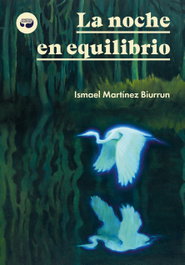 La noche en equilibrio, ARISTAS MTNEZ EDICIONES - ARISTAS MTNEZ EDICIONES
